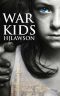 [War Kids 01] • War Kids